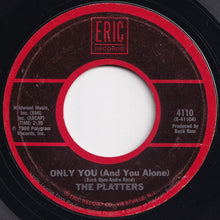 画像をギャラリービューアに読み込む, Platters - Only You (And You Alone) / The Great Pretender (7 inch Record / Used)