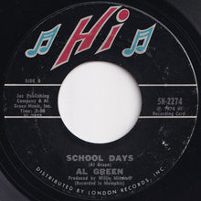 画像をギャラリービューアに読み込む, Al Green - Sha-la-la (Make Me Happy) / School Days (7 inch Record / Used)