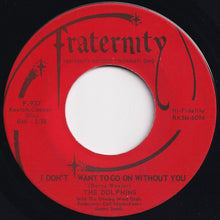 画像をギャラリービューアに読み込む, Dolphins - Hey-Da-Da-Dow / I Don't Want To Go On Without You (7 inch Record / Used)