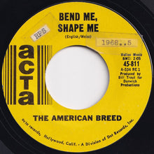 画像をギャラリービューアに読み込む, American Breed - Bend Me, Shape Me / Mindrocker (7 inch Record / Used)