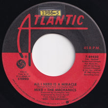 画像をギャラリービューアに読み込む, Mike + The Mechanics - All I Need Is A Miracle / You Are The One (7 inch Record / Used)