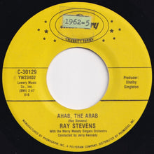 Load image into Gallery viewer, Ray Stevens - Ahab, The Arab / Harry The Hairy Ape (7 inch Record / Used)