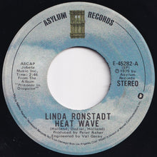 画像をギャラリービューアに読み込む, Linda Ronstadt - Heat Wave / Love Is A Rose (7 inch Record / Used)