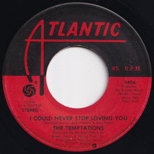Load image into Gallery viewer, Temptations - In A Lifetime / I Could Never Stop Loving You (7 inch Record / Used)
