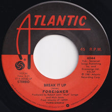 Load image into Gallery viewer, Foreigner - Break It Up / Head Games (7 inch Record / Used)