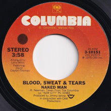 画像をギャラリービューアに読み込む, Blood, Sweat & Tears - Got To Get You Into My Life / Naked Man (7 inch Record / Used)