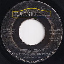 画像をギャラリービューアに読み込む, Mama's And The Papa's - California Dreamin' / Somebody Groovy (7 inch Record / Used)