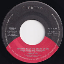 画像をギャラリービューアに読み込む, Simply Red - Holding Back The Years / I Won't Feel Bad (7 inch Record / Used)