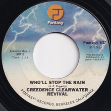 Load image into Gallery viewer, Creedence Clearwater Revival - Travelin' Band / Who'll Stop The Rain (7 inch Record / Used)