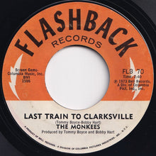 画像をギャラリービューアに読み込む, Monkees - Last Train To Clarksville / Monkee's Theme (7 inch Record / Used)