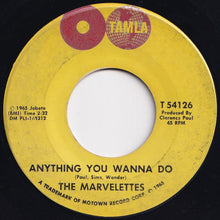 Load image into Gallery viewer, Marvelettes - Don't Mess With Bill / Anything You Wanna Do (7 inch Record / Used)