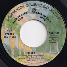 画像をギャラリービューアに読み込む, Everly Brothers - Cathy's Clown / So Sad (To Watch Good Love Go Bad) (7 inch Record / Used)