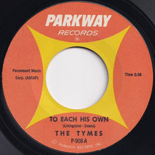 画像をギャラリービューアに読み込む, Tymes - To Each His Own / Wonderland Of Love (7 inch Record / Used)