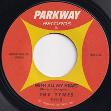 画像をギャラリービューアに読み込む, Tymes - The Magic Of Our Summer Love / With All My Heart (7 inch Record / Used)