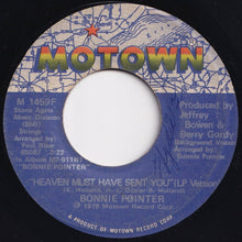 画像をギャラリービューアに読み込む, Bonnie Pointer - Heaven Must Have Sent You / (LP Version) (7 inch Record / Used)