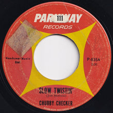 画像をギャラリービューアに読み込む, Chubby Checker - Slow Twistin' / La Paloma Twist (7 inch Record / Used)