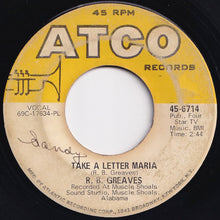画像をギャラリービューアに読み込む, R.B. Greaves - Take A Letter Maria / Big Bad City (7 inch Record / Used)