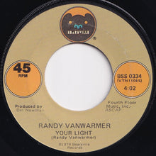 画像をギャラリービューアに読み込む, Randy Vanwarmer - Just When I Needed You Most / Your Light (7 inch Record / Used)