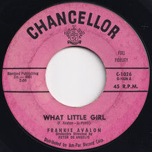 画像をギャラリービューアに読み込む, Frankie Avalon - What Little Girl / I'll Wait For You (7 inch Record / Used)