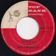 画像をギャラリービューアに読み込む, Fireballs - Bulldog / Nearly Sunrise (7 inch Record / Used)