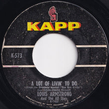 画像をギャラリービューアに読み込む, Louis Armstrong - Hello, Dolly! / A Lot Of Livin' To Do (7 inch Record / Used)