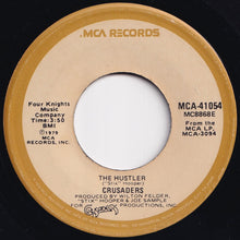 画像をギャラリービューアに読み込む, Crusaders - Street Life / The Hustler (7 inch Record / Used)