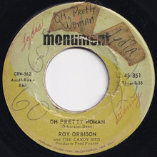 Load image into Gallery viewer, Roy Orbison And The Candy Men - Oh Pretty Woman / Yo Te Amo Maria (7 inch Record / Used)
