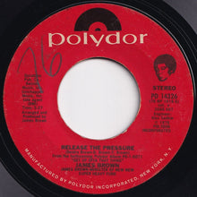 Load image into Gallery viewer, James Brown - Get Up Offa That Thing / Release The Pressure (7 inch Record / Used)