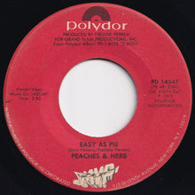 画像をギャラリービューアに読み込む, Peaches & Herb - Reunited / Easy As Pie (7 inch Record / Used)