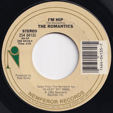 Load image into Gallery viewer, Romantics - Talking In Your Sleep / I'm Hip (7 inch Record / Used)