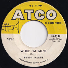 画像をギャラリービューアに読み込む, Bobby Darin - Plain Jane / While I'm Gone (7 inch Record / Used)