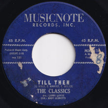Load image into Gallery viewer, Classics - Till Then / Enie Minie Mo (7 inch Record / Used)