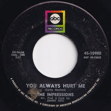 Load image into Gallery viewer, Impressions - Little Girl / You Always Hurt Me (7 inch Record / Used)