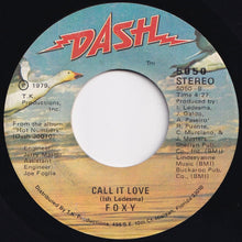 Load image into Gallery viewer, Foxy - Hot Number / Call It Love (7 inch Record / Used)
