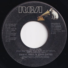 Load image into Gallery viewer, Daryl Hall & John Oates - Rich Girl / London Luck, & Love (7 inch Record / Used)