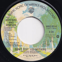 Load image into Gallery viewer, Ashford & Simpson - Don't Cost You Nothing / Let Love Use Me (7 inch Record / Used)