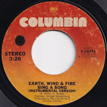 Load image into Gallery viewer, Earth, Wind & Fire - Sing A Song / (Instrumental Version) (7 inch Record / Used)