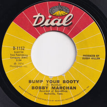 Load image into Gallery viewer, Bobby Marchan - Bump Your Booty / Ain't Nothin' Wrong With Whitey (7 inch Record / Used)