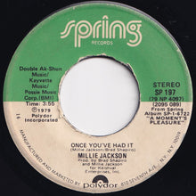 Load image into Gallery viewer, Millie Jackson - A Moment's Pleasure / Once You've Had It (7 inch Record / Used)