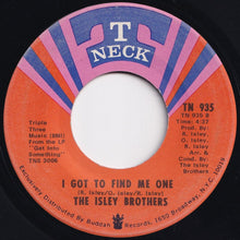 Load image into Gallery viewer, Isley Brothers - Pop That Thang / I Got To Find Me One (7 inch Record / Used)
