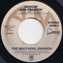 画像をギャラリービューアに読み込む, Brothers Johnson - Ain't We Funkin Now / Dancin' And Prancin' (7 inch Record / Used)