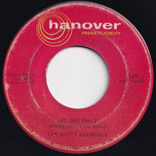 画像をギャラリービューアに読み込む, Nutty Squirrels - Uh! Oh! (Part 1) / (Part 2) (7 inch Record / Used)
