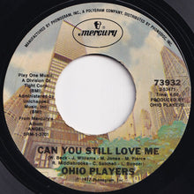 画像をギャラリービューアに読み込む, Ohio Players - O-H-I-O / Can You Still Love Me (7 inch Record / Used)