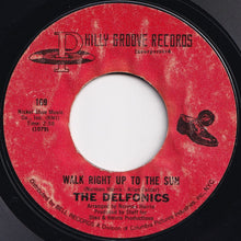 画像をギャラリービューアに読み込む, Delfonics - Walk Right Up To The Sun / Round And Round (7 inch Record / Used)
