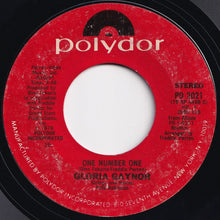 Load image into Gallery viewer, Gloria Gaynor - Let Me Know (I Have A Right) / One Number One (7 inch Record / Used)