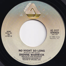 画像をギャラリービューアに読み込む, Dionne Warwick - No Night So Long / Reaching For The Sky (7 inch Record / Used)