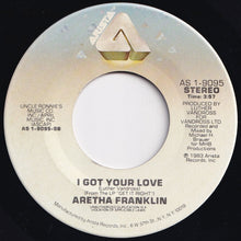 Load image into Gallery viewer, Aretha Franklin - Every Girl (Wants My Guy) / I Got Your Love (7 inch Record / Used)