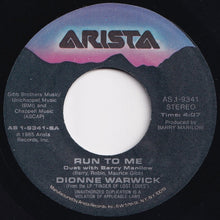 Load image into Gallery viewer, Dionne Warwick, Barry Manilow - Run To Me / Bedroom Eyes (7 inch Record / Used)