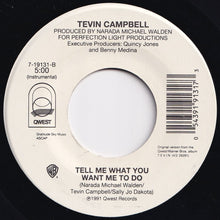 画像をギャラリービューアに読み込む, Tevin Campbell - Tell Me What You Want Me To Do (Edit) / (Instrumental) (7 inch Record / Used)