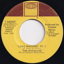 Load image into Gallery viewer, Miracles - Love Machine (Part 1) / (Part 2) (7 inch Record / Used)